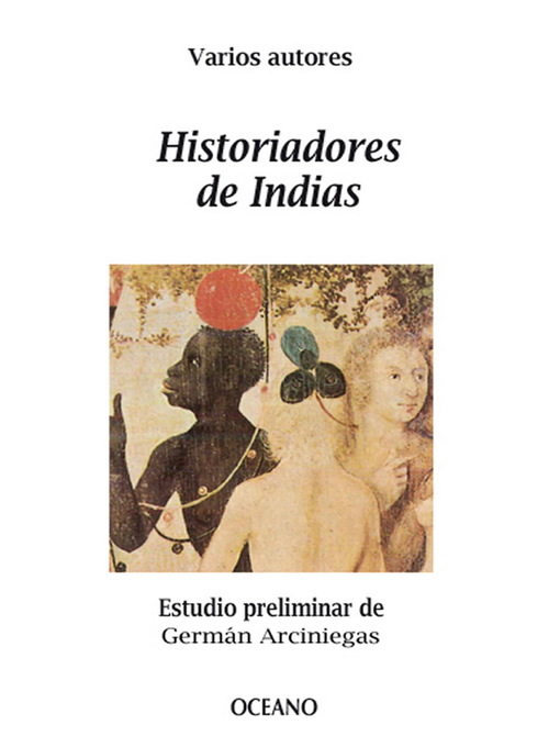 Title details for Historiadores de Indias by Varios Varios - Available